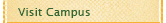 Visit Campus