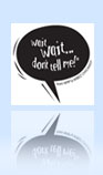 Wait Wait Don\'t Tell Me