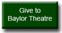 Give to Baylor Theatre