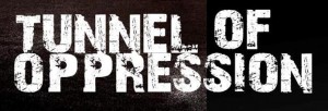 Tunnel of Oppression Button