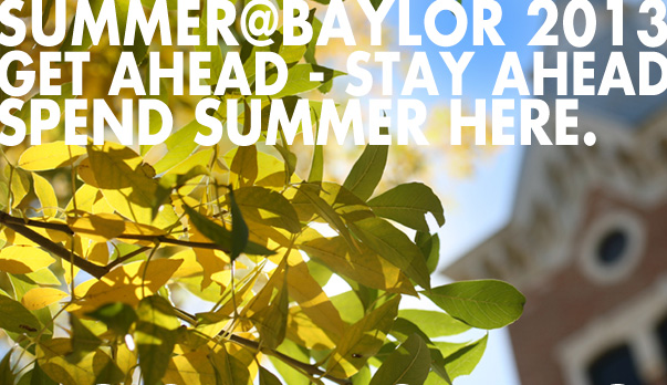 Summer@Baylor 2013