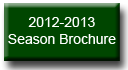 View the Season Brochure