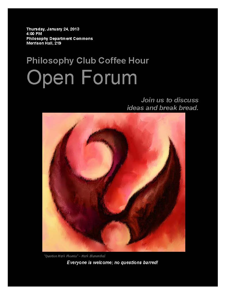 Philosophy Club; Jan. 24