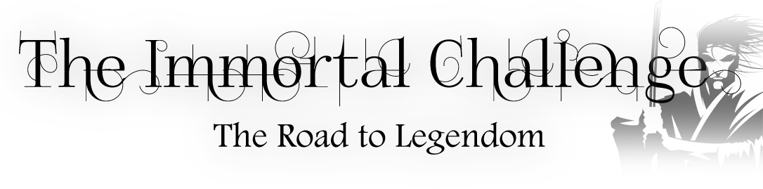 The Immortal Challenge