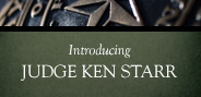 Introducing  Judge Ken Starr