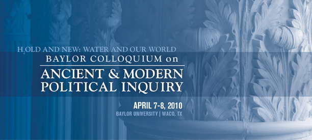 Colloquium on Ancient & Modern Political Inquiry