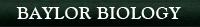 Baylor Biology