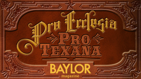 Pro Ecclesia, Pro Texana
