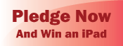 Pledge - Make a donation and win an iPad