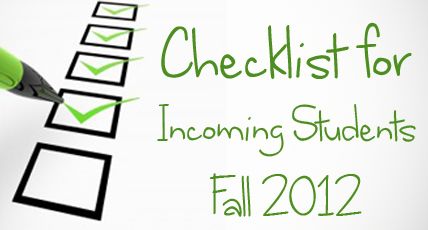 A Checklist for Incoming Students