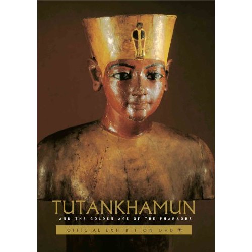 Tutankamun and the Golden Age of the Pharaohs