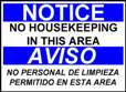 No Housekeeping