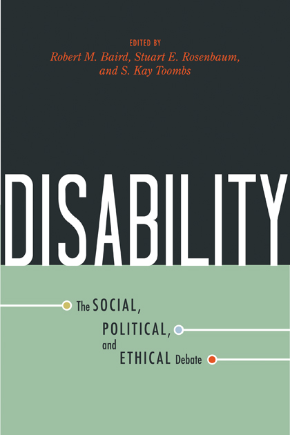 Disability-The Social, Political, and Ethical Debate
