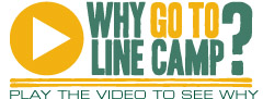Why Go To Line Camp Video?