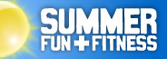 Summer Fun & Fitness