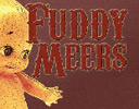 Fuddy Meers