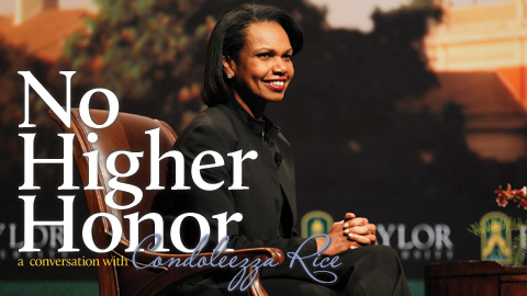 Banner with text treatment of title: No Higher Honor, with Condoleezza Rice photo