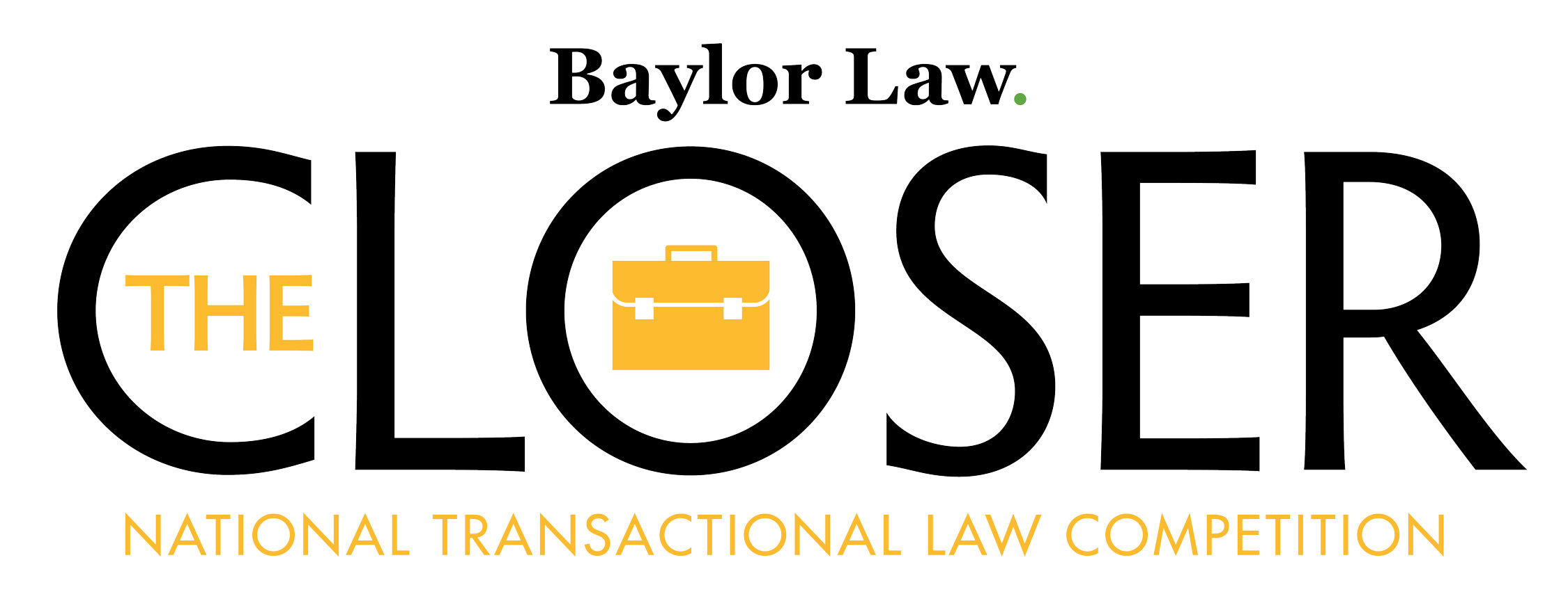 Banner announcing Baylor Law's The Closer National Transactional Law Competition