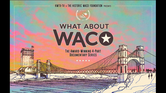 what about waco