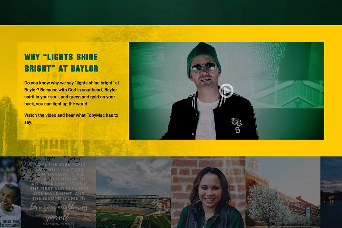 Baylor.edu/lights features a message from TobyMac and provides prospective students with entry points to learn more about Baylor.