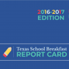 Texas School Breakfast Report Card Shows State Improving in Breakfast Participation