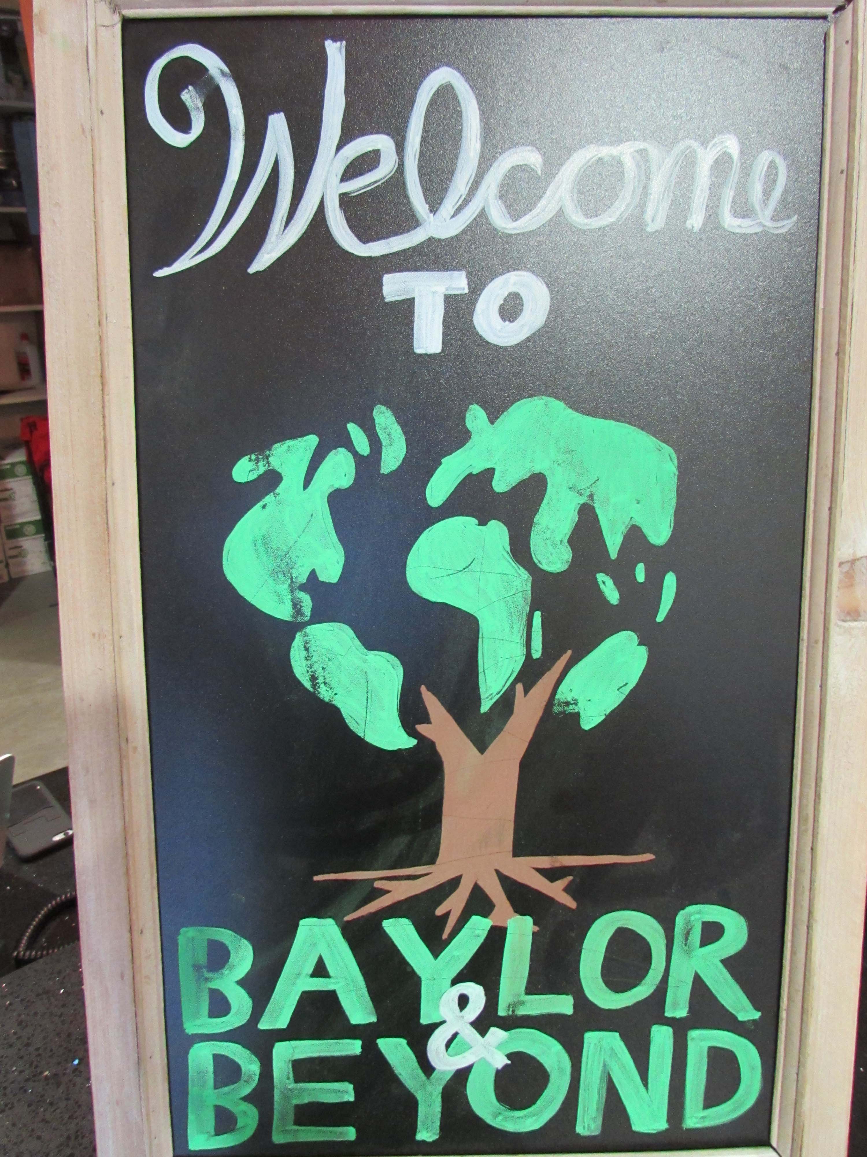 Sign welcoming people to Baylor and Beyond
