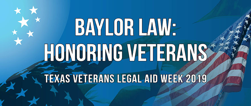 Banner of Baylor Law Honoring Veterans