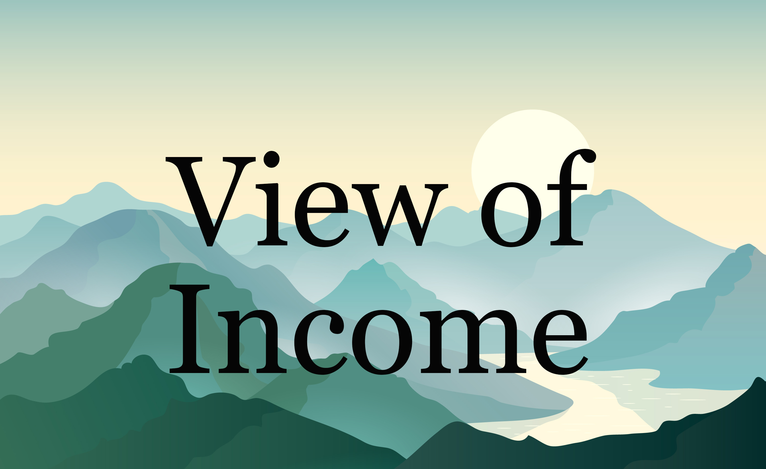 View of Income
