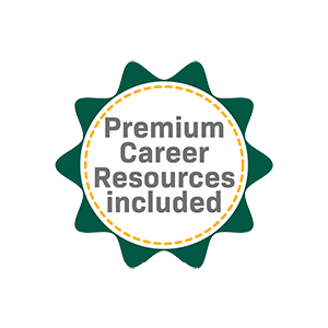 Premium Career Resources Included