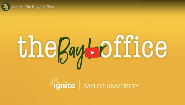 Ignite - The Baylor Office
