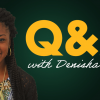 Q&A with Denisha Akpan, Coordinator of Recruitment