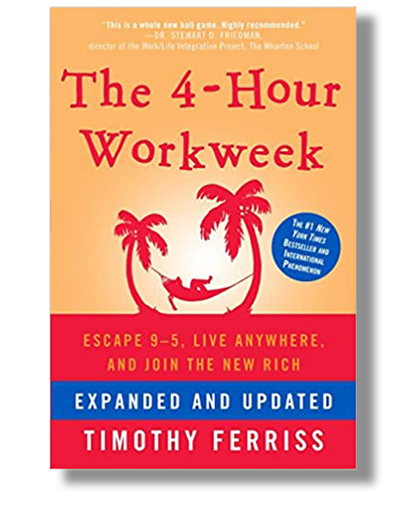 The 4-Hour Workweek