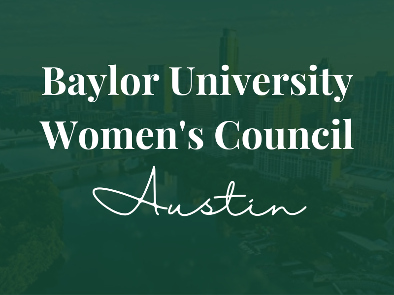 Baylor Women's Council of Austin