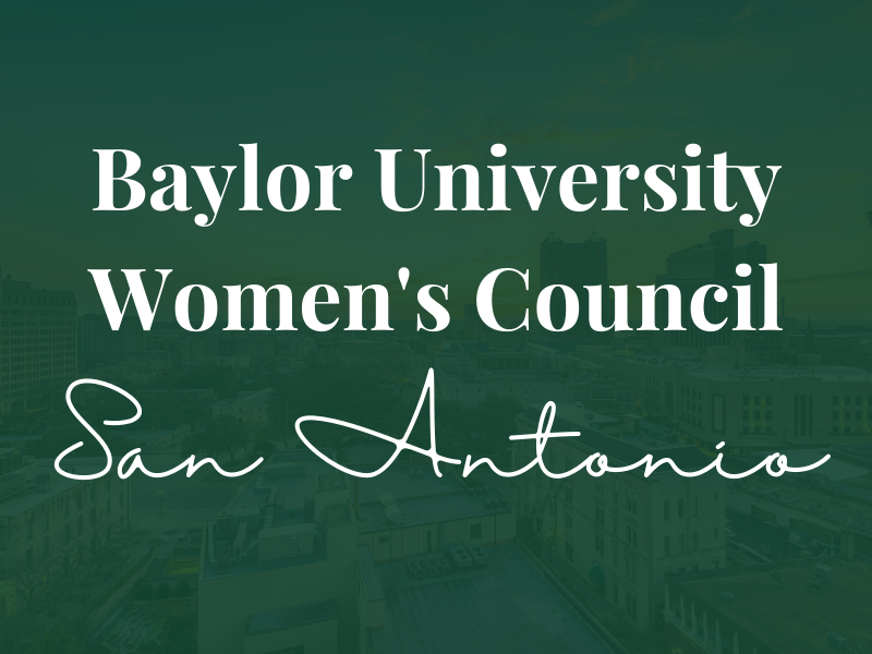 Baylor Women's Council of San Antonio