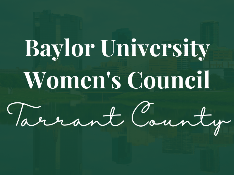 Baylor Women's Council of Tarrant County