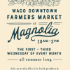 Magnolia and Waco Farmers Market Partner Together