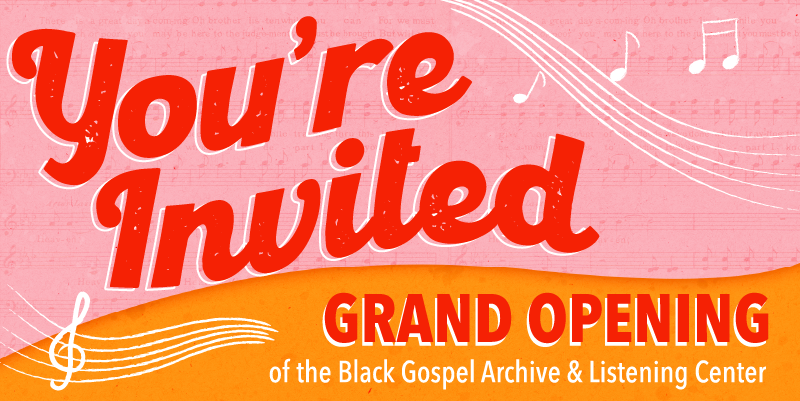 Invitation Banner for the New Black Gospel Archive