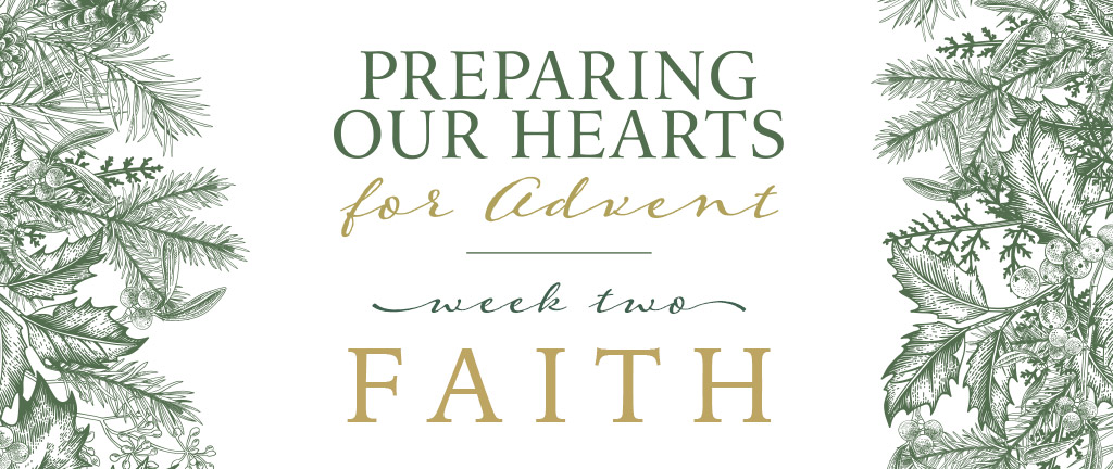 Celebrating Advent: Faith graphic.