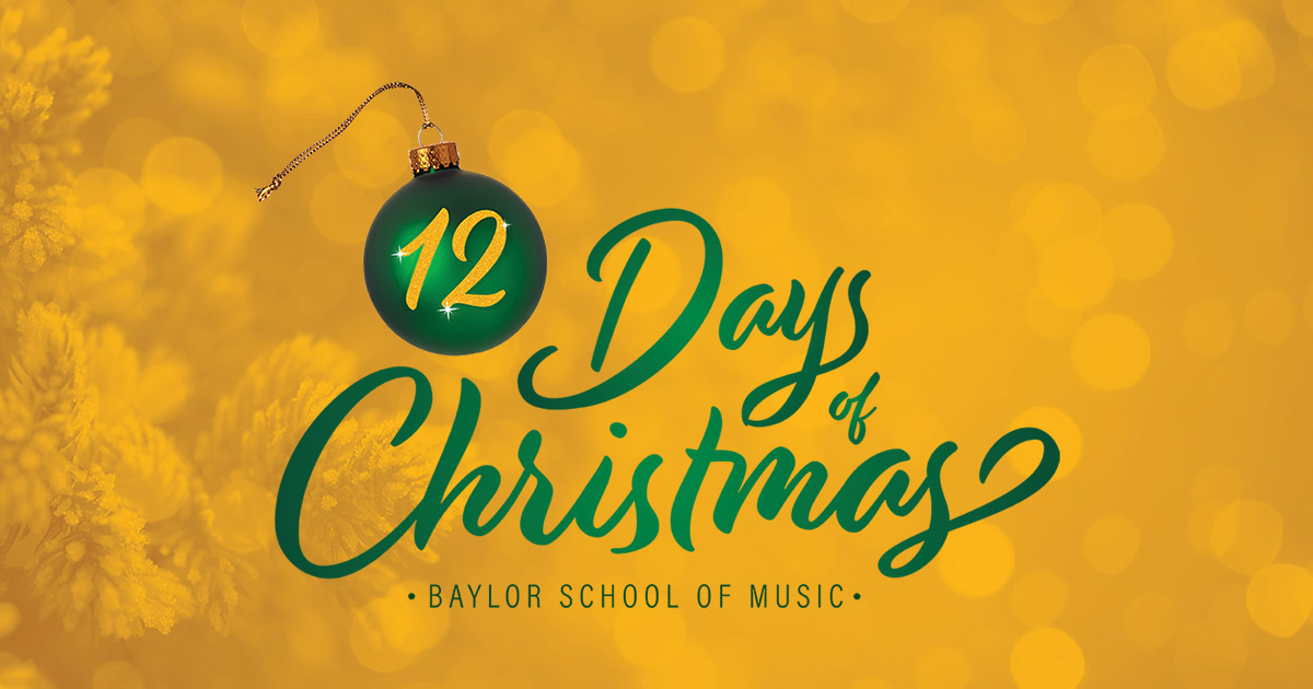 Baylor Handbell Choir Concert For Christmas 2022 12 Days Of Christmas | School Of Music | Baylor University