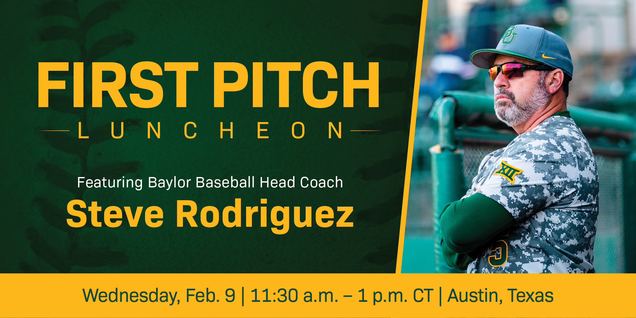 First Pitch Luncheon, Featuring Baseball Head Coach Steve Rodriguez