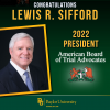 Baylor Lawyer, Lewis R. Sifford (JD ’72) Confirmed as National President of the American Board of Trial Advocates