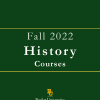 Fall 2022 History Courses Brochure