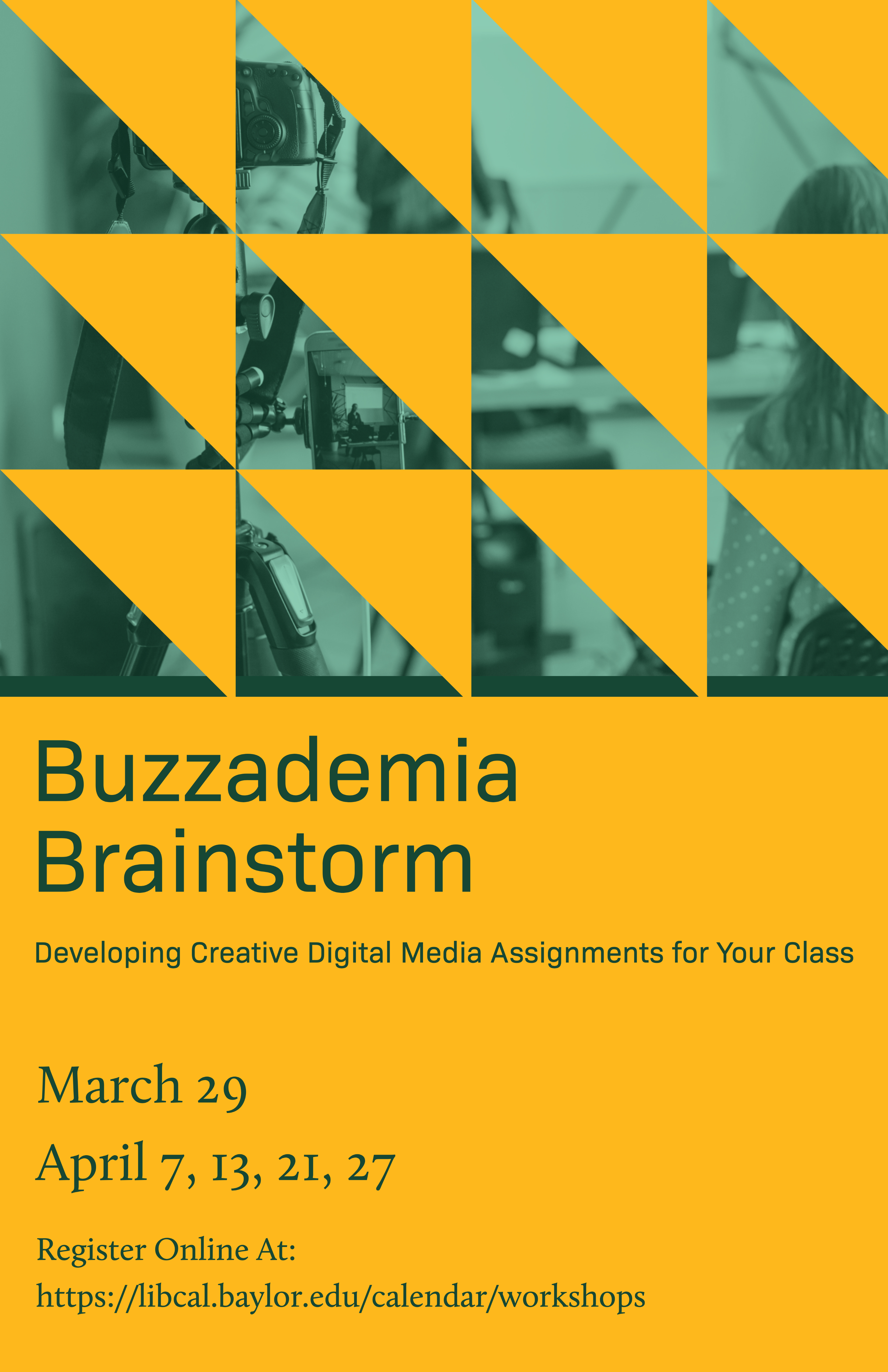 Buzzademia is a term used to define scholarship in the internet vernacular. This workshop will introduce you to thinking about creative assignments you can add to your course syllabus to engage students in meaningful work that provides the opportunity for creative expression through digital media and critical engagement with the learning goals and objectives of your course. After this workshop you will: • Be aware of the various practices, tools, and platforms in digital media that you can incorporate into your assignments. • Have at least one assignment idea for incorporating creative digital media in your course. • Develop a framework for building out an assignment rubric that allows for creative student work and a meaningful assessment of learning objectives that you've set out to measure. • Understand the services offered in the Experiential Learning Commons that you can utilize to fulfil the learning objectives of your assignment(s). This workshop is intended for faculty/graduate students developing assignments for courses. The dates of the upcoming workshops are: Tuesday, March 29 12pm-1pm Thursday, April 7 9am-10am Wednesday, April 13 12pm-1pm Thursday, April 21 3pm-4pm Wednesday, April 27 3pm-4pm Click link to register.