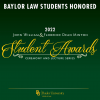 Baylor Law Honors Outstanding Students at the 2022 John William and Florence Dean Minton Student Awards Ceremony and Lecture Series
