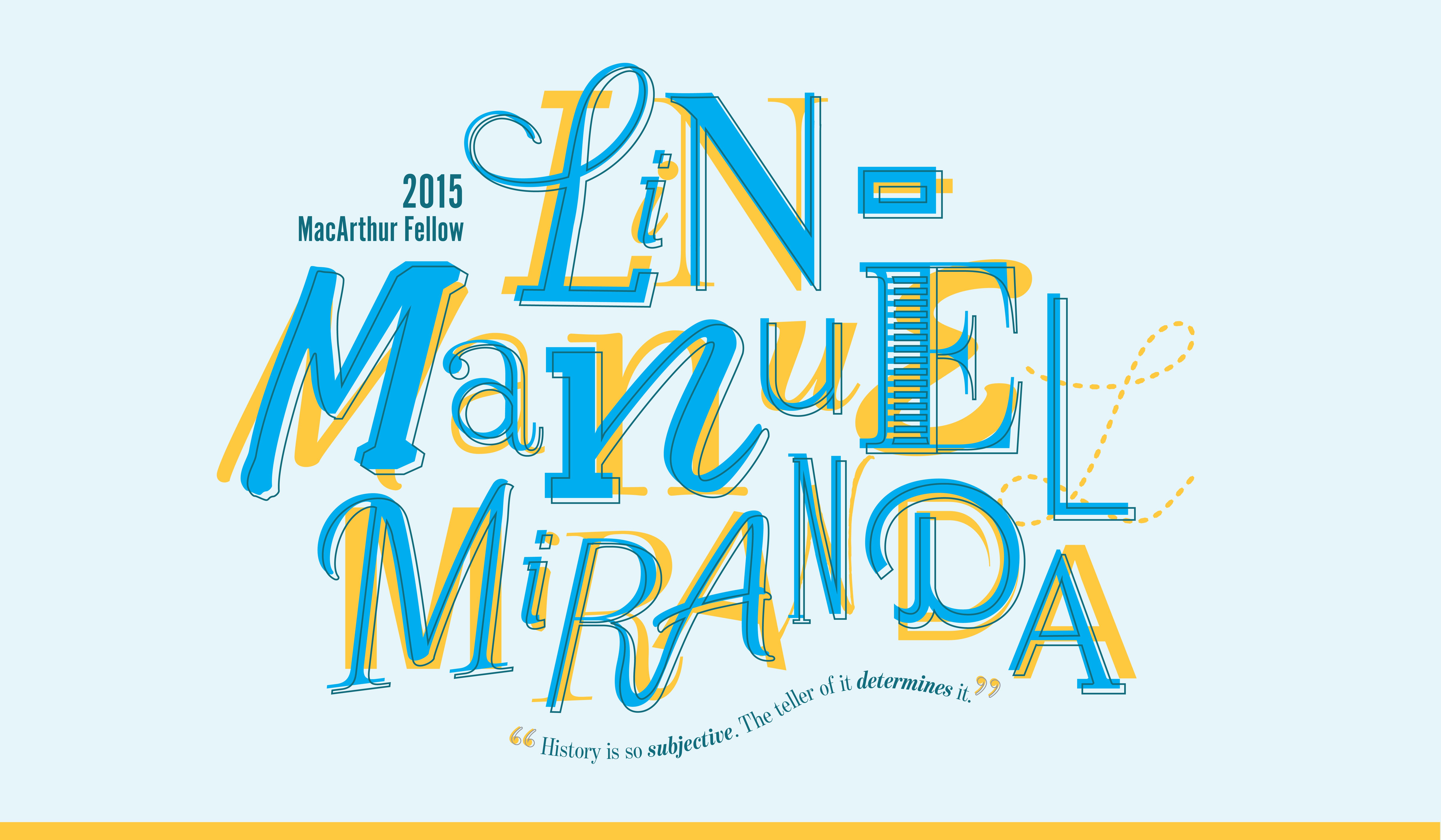 MacArthur Fellow Poster: Lin-Manuel Miranda Front<br>2022<br>Epson InkJet Print<br>28 x 24