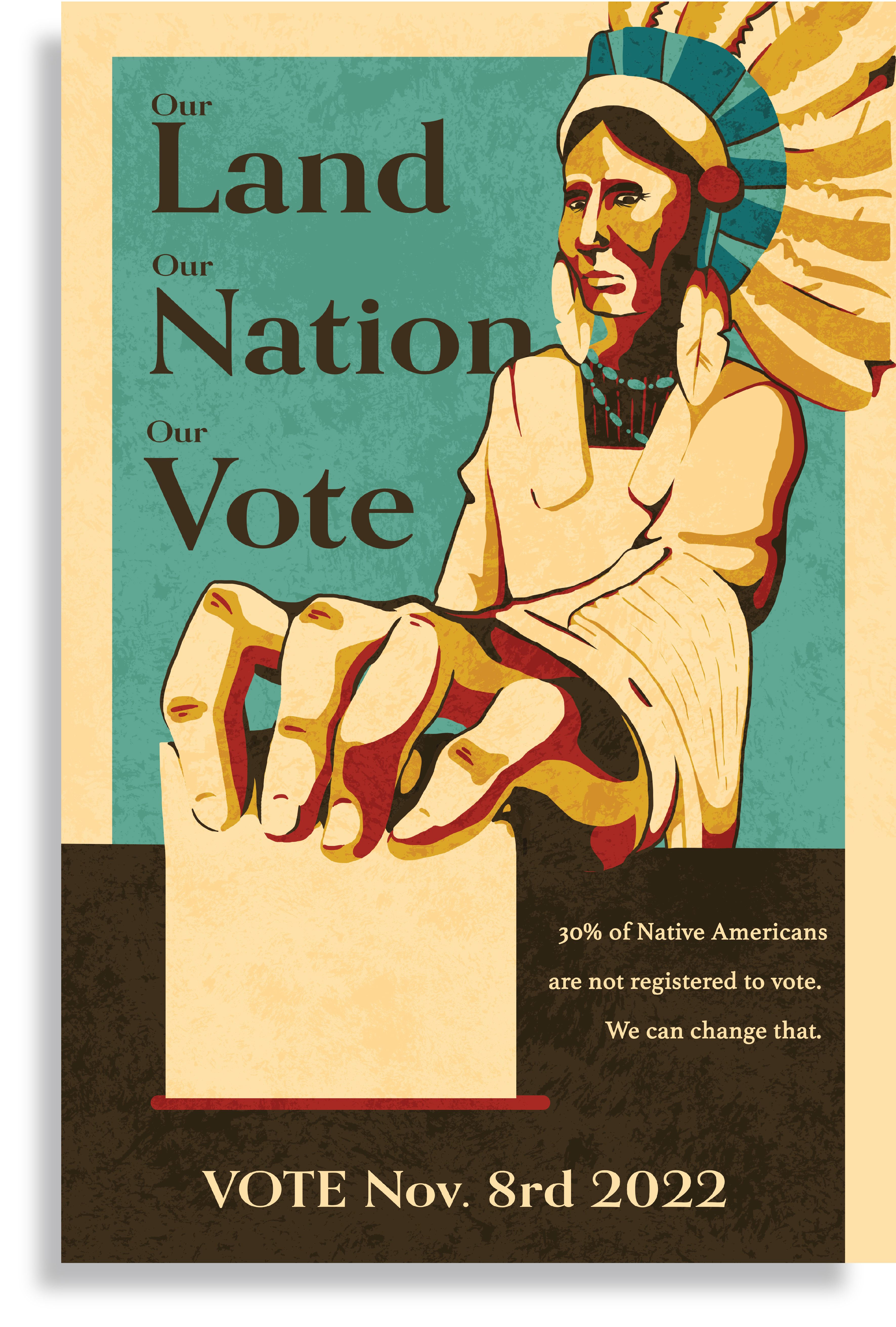 Get Out the Native Vote  <br>2020<br>Adobe Illustrator <br>24 x 16