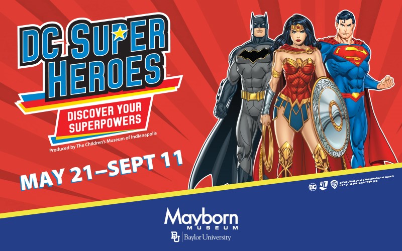 On View: DC Super Heroes: Discover Your Superpowers