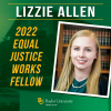 3L Lizzie Allen Earns Highly Competitive Equal Justice Works Fellowship