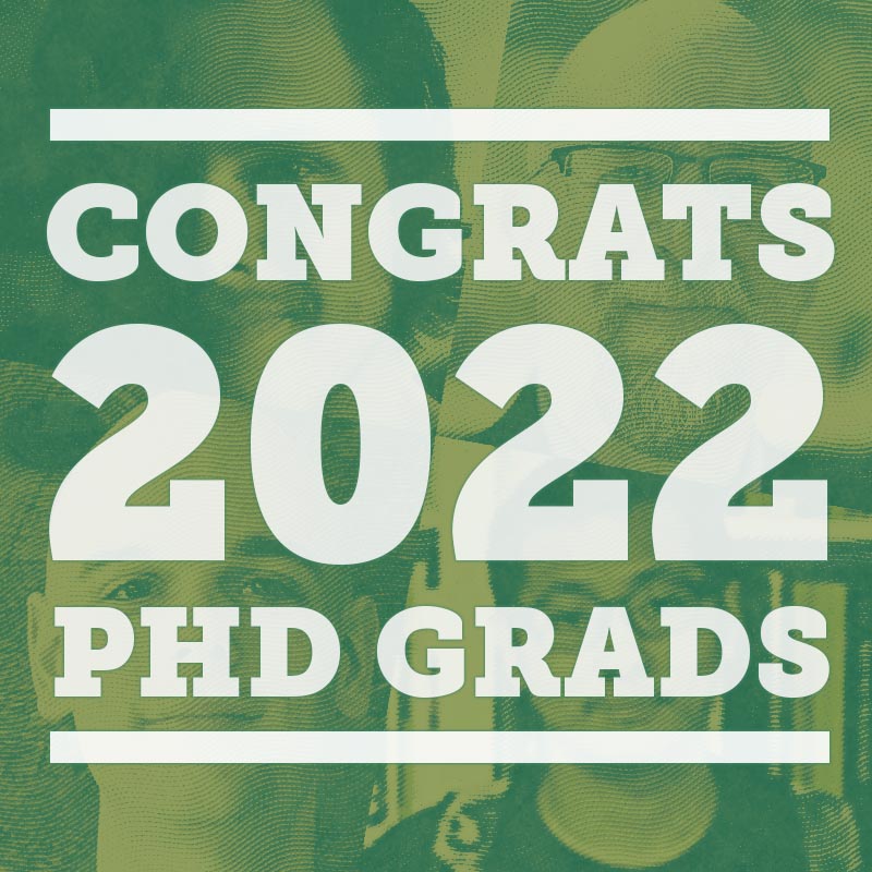 2022 Phd Grads Main Image