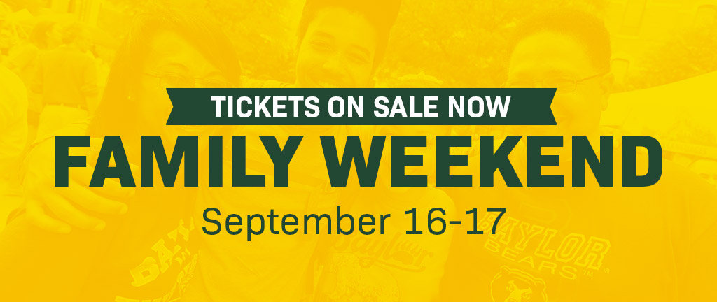 Family Weekend Tickets on sale now
